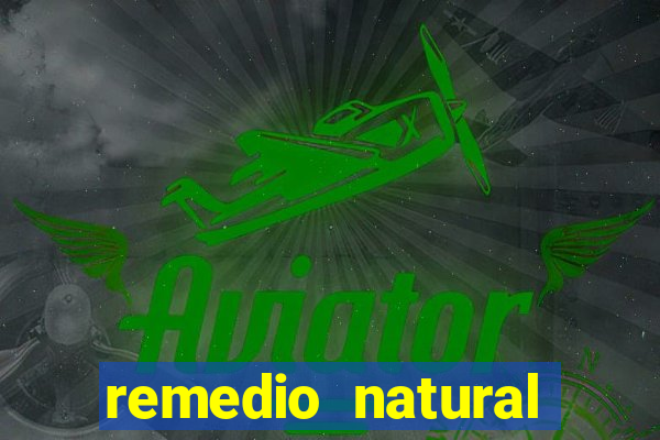 remedio natural para diabetes